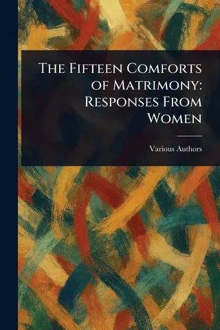 The Fifteen Comforts of Matrimony