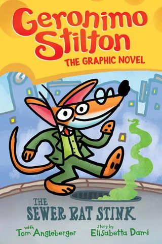 The Sewer Rat Stink A Graphic Novel Geronimo Stilton #1