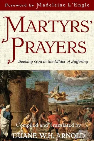 Martyrs' Prayers
