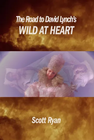 The Road to David Lynch's Wild at Heart