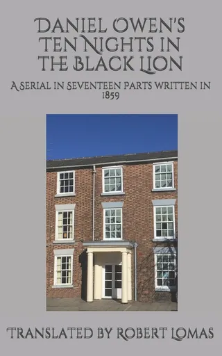 Daniel Owen's Ten Nights in the Black Lion