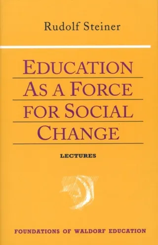 Education as a Force for Social Change