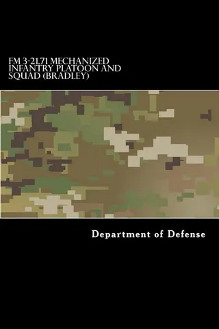 FM 3-21.71 Mechanized Infantry Platoon and Squad Bradley
