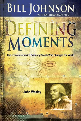 Defining Moments: John Wesley