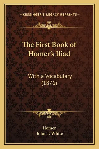 The First Book of Homer's Iliad