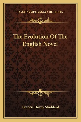 The Evolution Of The English Novel
