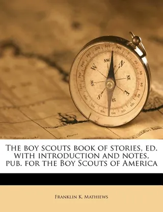 The Boy Scouts Book of Stories