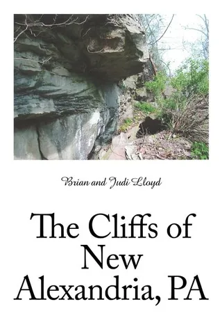 The Cliffs of New Alexandria, PA