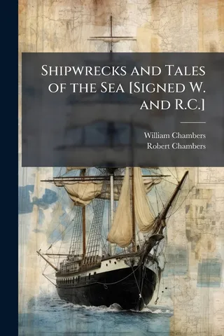 Shipwrecks and Tales of the Sea
