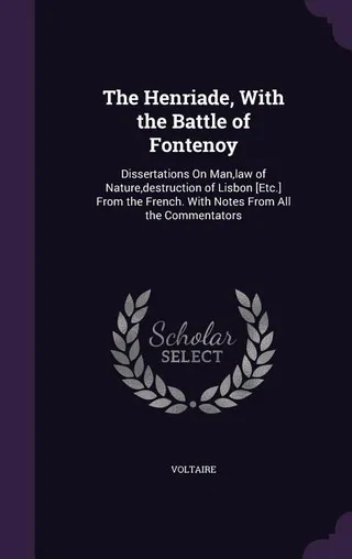 The Henriade, With the Battle of Fontenoy