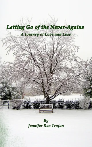 Letting Go of the Never Agains