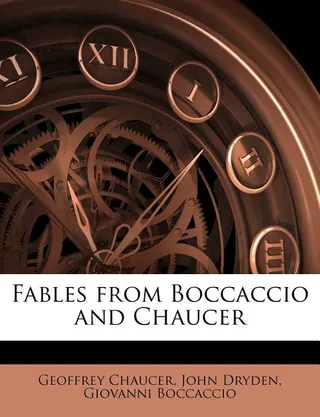 Fables from Boccaccio and Chaucer