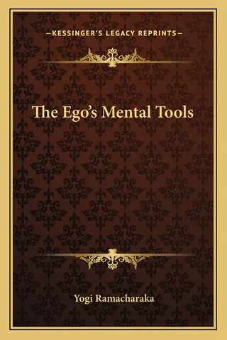 The Ego's Mental Tools