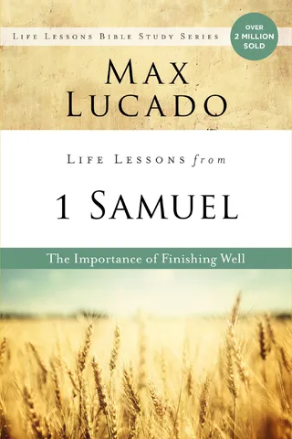 Life Lessons from 1 Samuel