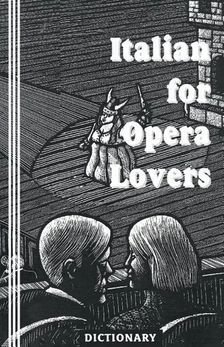 Italian for Opera Lovers