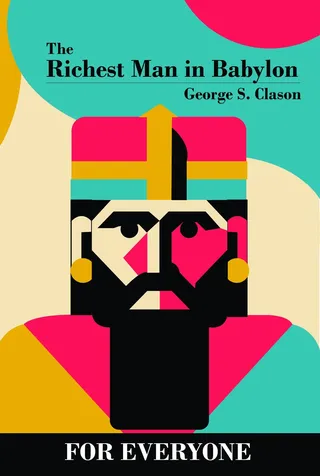 The Richest Man in Babylon - for Everyone