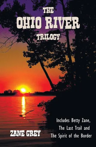 The Ohio River Trilogy