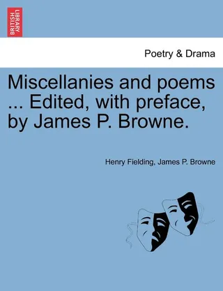 Miscellanies and Poems