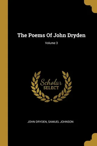The Poems Of John Dryden