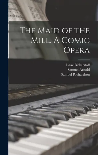 The Maid of the Mill