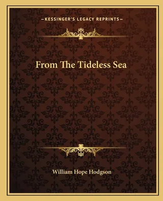 From The Tideless Sea