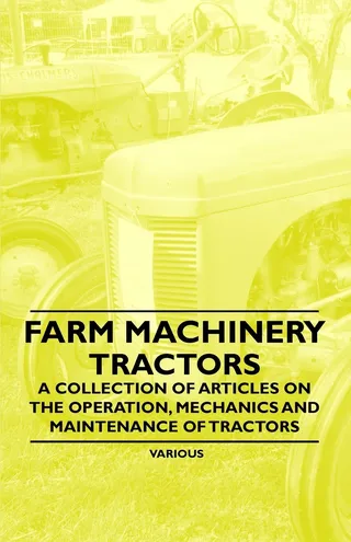 Farm Machinery - Tractors