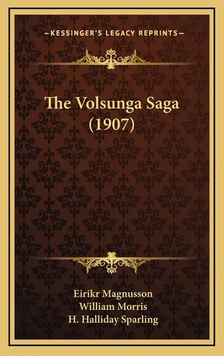 The Volsunga Saga