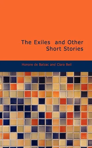 The Exiles and Other Short Stories