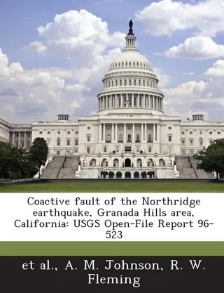 Coactive Fault of the Northridge Earthquake, Granada Hills Area, California