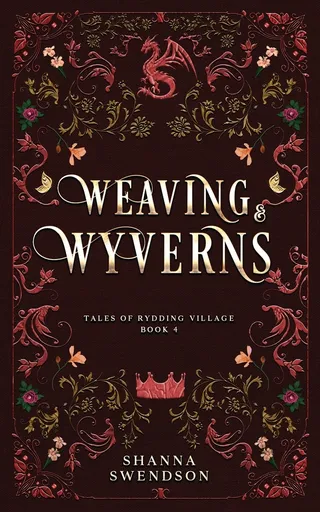 Weaving & Wyverns