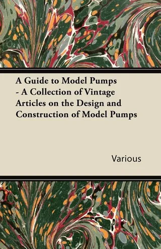 A Guide to Model Pumps