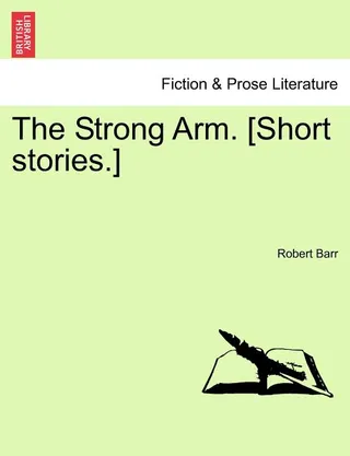 The Strong Arm