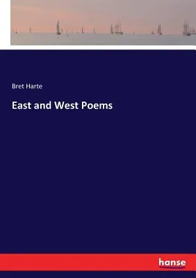 East and West Poems