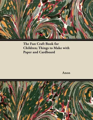 The Fun Craft Book for Children