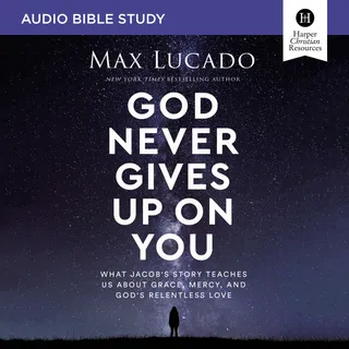 God Never Gives Up on You Bible Study