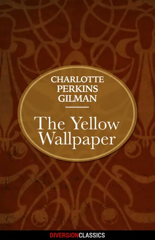 The Yellow Wallpaper
