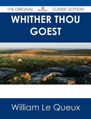 Whither Thou Goest