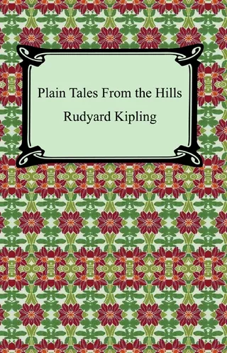 Plain Tales from the Hills