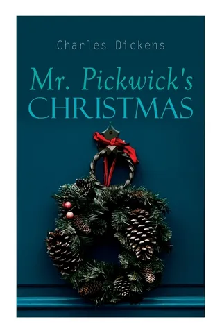 Mr. Pickwick's Christmas
