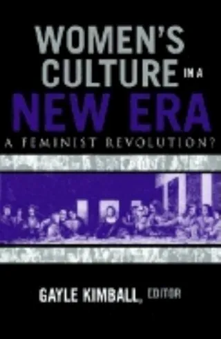 Women's Culture in a New Era