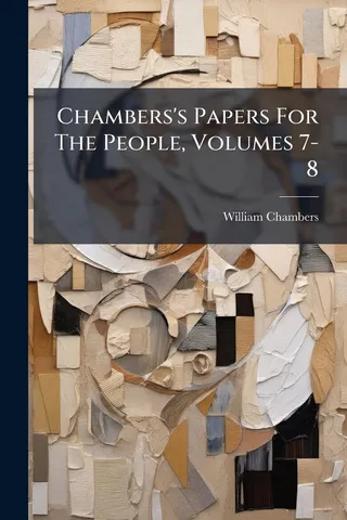 Chambers's Papers For The People