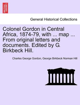 Colonel Gordon in Central Africa