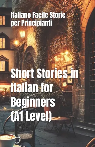 Short Stories in Italian for Beginners