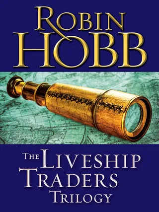 The Liveship Traders Trilogy