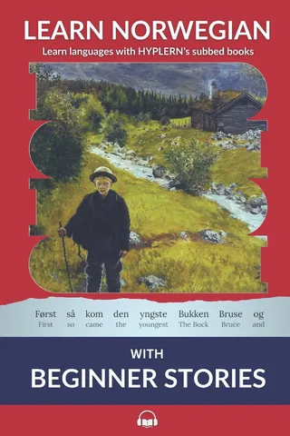 Learn Norwegian Bokmål with Beginner Stories