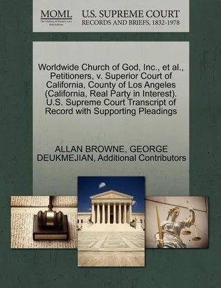 Worldwide Church of God, Inc., et al., Petitioners, v. Superior Court of California, County of Los Angeles