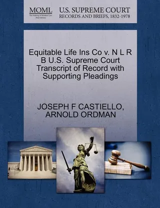 Equitable Life Ins Co V. N L R B