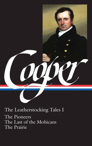 The Leatherstocking Tales, Vol. 1