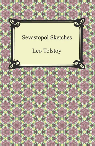 Sevastopol Sketches