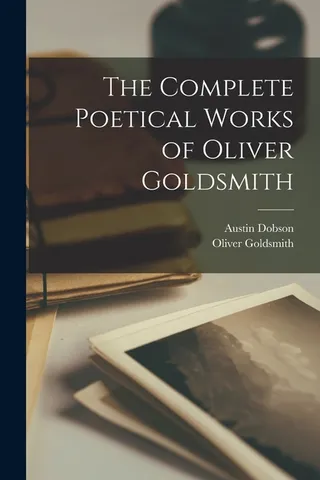 The Poetical Works of Oliver Goldsmith